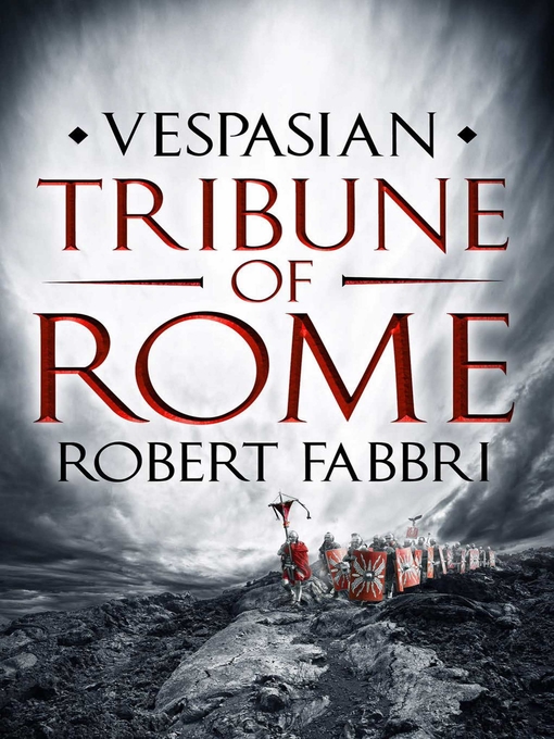 Title details for Tribune of Rome by Robert Fabbri - Wait list
